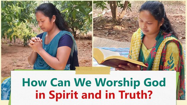 bible study | How Can We Worship God in Spirit and in Truth